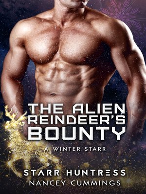 The Alien Reindeer's Bounty - ebook